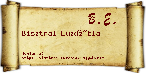 Bisztrai Euzébia névjegykártya